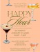 Social Committee Happy Hour Clubhouse 5:30 - 7:00 PM